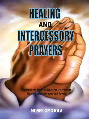cover image of Healing and Intercessory Prayers